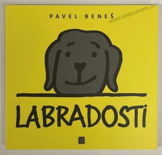 Beneš Pavel - Labradosti I.