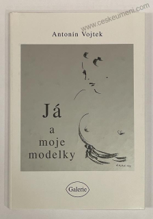 Vojtek Antonín - Já a moje modelky