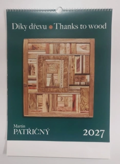 Patřičný Martin: Kalendář 2027 - Díky dřevu
